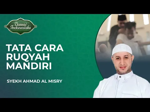 Tata Cara Ruqyah Mandiri Sesuai Ajaran Rasulullah SAW