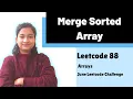 Merge Sorted Array Leetcode 88 Arrays