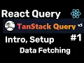 React Query TanStack Query - Intro and fetching Data Hindi