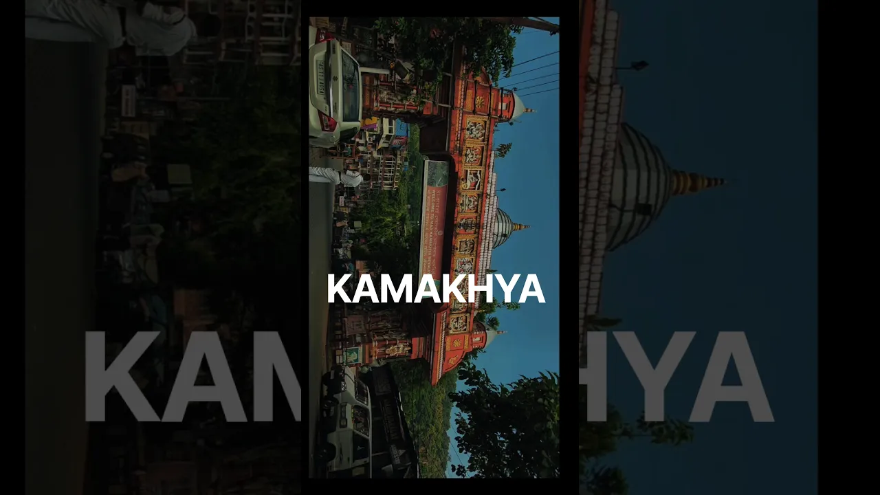 A day at Kamakhya