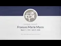 Frances Marie Mann Funeral Service