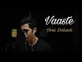 Download Lagu Vaaste - Versi Dakwah (Zarif Cover)
