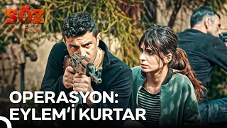 Tim, Eylem'i Kurtarmak İçin Seferber Oldu | Söz