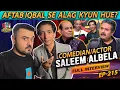 Excuse Me with Ahmad Ali Butt | Ft. Saleem Albela | Latest Interview | Episode 215 | Full Podcast