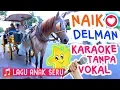 Download Lagu Naik Delman 🎵🎤 Lagu Anak Versi Karaoke Tanpa Vokal Karoke Seru