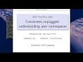 Containers unplugged understanding user namespaces - Michael Kerrisk