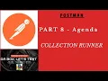 Part 8 - Postman