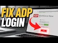 How to Fix ADP Workforce Now Login Problems - Verification Errors