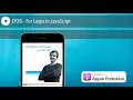 EP28 - For Loops in JavaScript