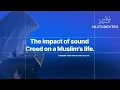Lagu The impact of sound Creed on a Muslim's life | Ustaadh Abderahman Hammouche