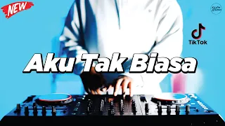 dj aku tak biasa remix nostalgia viral fullbass terbaru 2024 dj kevin