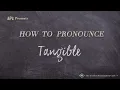 How to Pronounce Tangible Real Life Examples