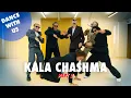 Download Lagu Kala Chashma [Dancel]