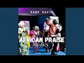 Download Lagu African Praise Medley