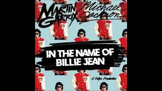 Download Martin Garrix- In The Name of Billie Jean (feat. Michael Jackson) MP3