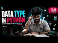 Python Tutorial for Beginners 2026 Data Engineering Episode 4 Data Types in Python