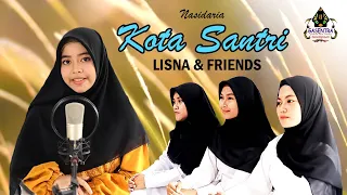 kota santri nasidaria cover by lisna dkk