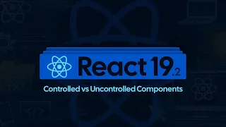 Controlled vs Uncontrolled Components in React 19 Easy Words - 33
