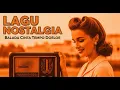 Download Lagu Lagu Jadul Nostalgia Full Album Golden Memories Sepanjang Hari