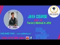 JAVA COURSE PART-28 FACTORY METHOD IN JAVA JAVA COURSE FOR BEGINNERS IN HINDI