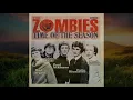 The Zombies - Time Of The Season (HD/Lyrics)