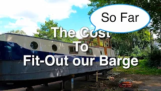 BARGE BUILD.The real cost to fit out a Barge! Are we over the budget? Sailing Ocean Fox Ep198