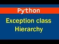 Python Exception Class Hierarchy