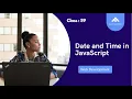 Mastering Date Time in JavaScript A Comprehensive Guide Web Development Tutorial 2022