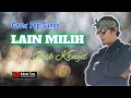 Download Lagu LAIN MILIH - Ocik Krnyd ( Cover Pop Sunda )