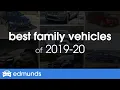 Best Family Cars for 2019 - Top Rated Family SUVs Cars and Trucks