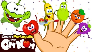 Família de dedo de fruta Om Nom 🍎 🍌 Finger Family Song | Aprenda Português Com Om Nom
