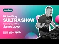 Download Lagu Michael Gray Sultra Show On Mi-Soul Radio 30/08/25
