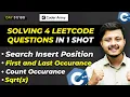 Lecture 23 Binary Search Problems Search Insert Position Sqrt x Count Occurrence