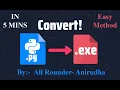 Convert py file to exe file with icon Easy method by allrounderanirudha in just 5 minutes