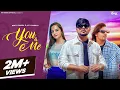 Download Lagu You \u0026 Me : Ankha te Ye Aankh Ladegi | Bintu Pabra | KP Kundu |  Haryanvi Song 2023