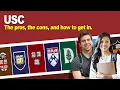 USC The pros the cons and how to get in