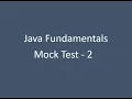 Mock Test - 2 Java Fundamentals Nxtwave