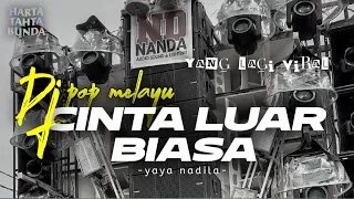 dj cinta luar biasa cintaku sungguh luar biasa cover lagu cipt ajhay trending viral tiktok 2k25