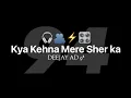 Download Lagu Kya Kehna Mere Sher ka🎧🫂⚡🎛️ | OFFICAL MUSIC VIDEO | DEEJAY AD 94 | #explore #djremix #viral #trend