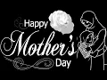 Download Lagu Hari ibu || ucapan selamat hari ibu || menyambut hari ibu || happy mother's day || ucapan hari ibu