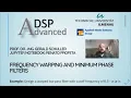 Advanced Digital Signal Processing using Python - 10 Frequency Warping and Minimum Phase Filters