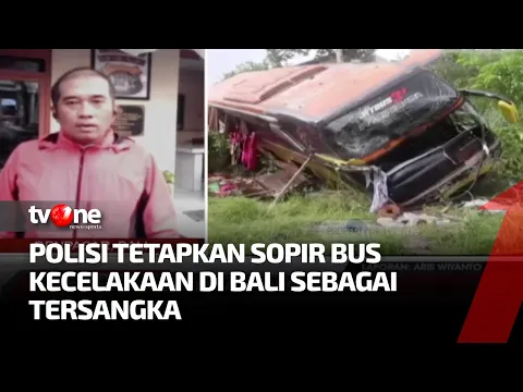 Sopir Bus Kecelakaan di Tabanan Ditetapkan Sebagai Tersangka