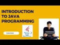 Introduction to Java Java Programming tutorial for Beginners