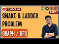 PQ - Snake Ladder Problem Detailed Explanation Graphs BFS Java