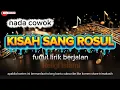 Download Lagu KISAH SANG ROSUL ROHATIL KARAOKE NADA COWOK][FUUL LIRIK BERJALAN 