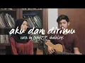 Download Lagu Aku Dan Dirimu By Ari Lasso ft. Bunga Citra Lestari (Langit Ft. Shahrizki Cover)