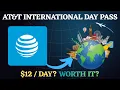 AT T International Day Pass Explained Pricing Coverage How It Works