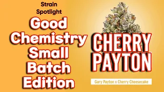 Cherry Payton - Strain Spotlight