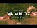 Download Lagu Albi ya mehtas - | nancy ajram| - lirik arab + lirik indo + terjemah / قلبي يا محتاس ننسي اجرم