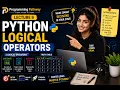 Python Course 2026 Lecture 9 Logical Operators